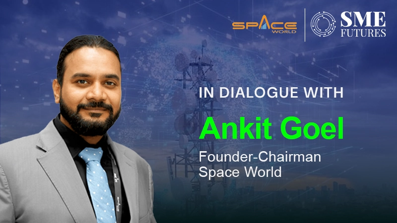 More push to Right of Way policy to accelerate India’s digital backbone: Ankit Goel, Space World Digital